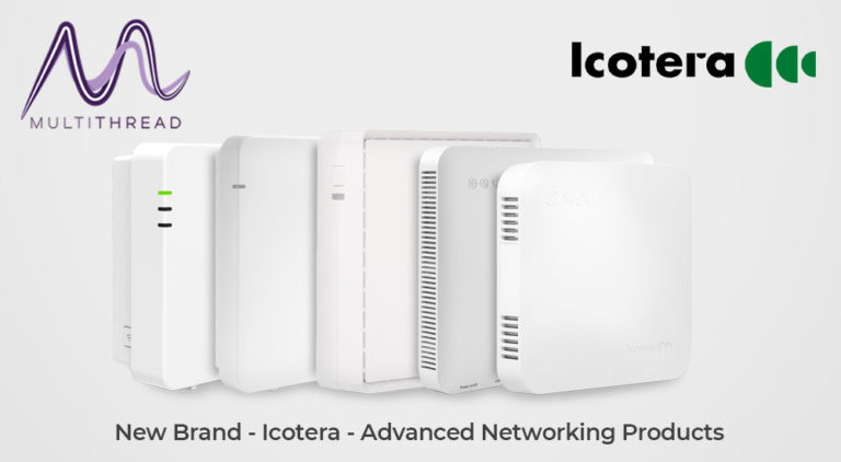 Multithread Announces New Brand Partnership with Icotera - Multithread ...